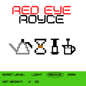 Red Eye Royce House Medium Roast